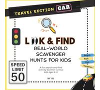 Look & Find: In the Car: A real-world scavenger hunt for curious kids ages 4-6