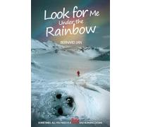 Look for Me Under the Rainbow - NUOVO