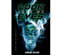 Look into my Eyes
