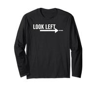 Look Left You Failed Funny Prank Joke Gag Prankster Novelty Maglia a Manica