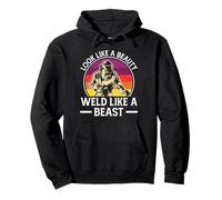 Look Like A Beauty Weld Like A Beast Felpa con Cappuccio