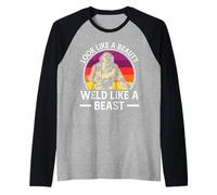 Look Like A Beauty Weld Like A Beast Maglia con Maniche Raglan