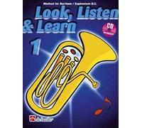 Look, Listen & Learn 1 Baritone/Euphonium BC. Include Audio-online
