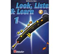 Look, Listen & Learn 1 Oboe. Include Audio-online: Method for Oboe