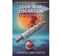 Look 'N Up Liberation: 2