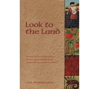 Look to the Land - Northbourne Lord