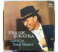 Look To Your Heart