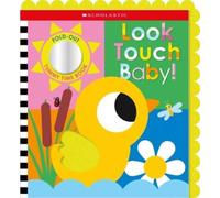 Look Touch Baby (a Fold-Out Tummy Time Book) (Tascabile)
