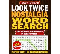 Look Twice Nostalgia Word Search for Adults and Seniors: 100 Easy-to-Read Word Search Puzzles with One Word Hidden Twice in Every Puzzle