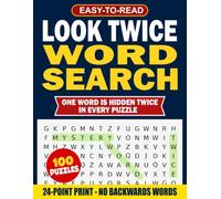 Look Twice Word Search for Adults and Seniors: 100 Easy-to-Read Word Search Puzzles with One Word Hidden Twice in Every Puzzle