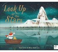 Look Up at the Stars