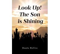 Look Up!: The Son is Shining