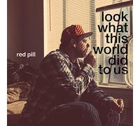 Look What This World Did To Us