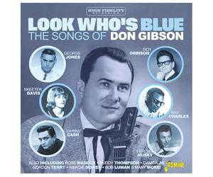 look who’s blue - the songs of don gibson