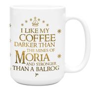 LookHUMAN Tazza da caffè in ceramica bianca con scritta "I Like my Coffee Darker Than the Mines of Moria", 425,2 g
