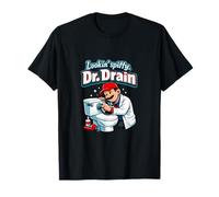 Lookin Spiffy Dr Drain, Gioco di Parole con Grafica per Tubi Idraulici Maglietta
