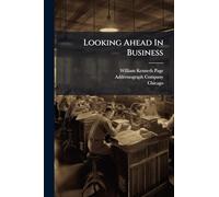 Looking Ahead In Business