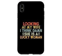 Looking At My Wife I Think Damn She Is A Lucky Woman Custodia per iPhone XS Max