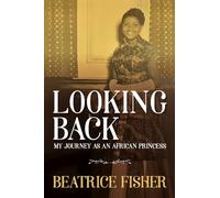Looking Back: My Journey as an African Princess