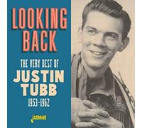 looking back - the very best of justin tubb 1953-62