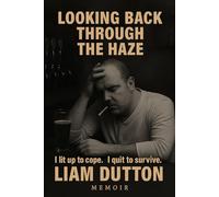 Looking Back Through the Haze: I lit up to cope. I quit to survive