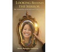 Looking Behind the Mirror. The Awakening of the Self and Consciousness