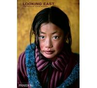 Steve McCurry – Looking East: Portraits – Ediz. illustrata – Lingua inglese