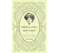 Looking for Anne of Green Gables