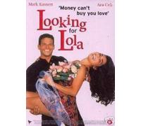 Looking For Lola