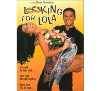 Looking for Lola