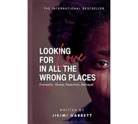 Looking For Love In All The Wrong Places