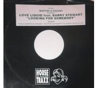 Looking For Somebody - Martini & Pagany Present: Love Liquid Feat. Barry Stewart 12"