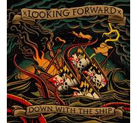 Looking Forward Down with the ship (CD) Album