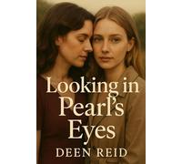 Looking in Pearl's eyes: A fairly short love story about finding your true self