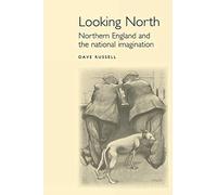 David Russell Looking North (Tascabile) Studies in Popular Culture