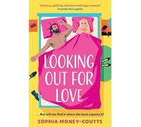 Looking Out For Love: The perfect new funny and heart-warming romcom to escape with this summer 2025