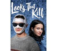 Looks That Kill