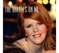 Looman, Stacy - Dream's On Me