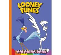 Looney Coloring Book: Fun & Engaging Coloring with Cute Characters