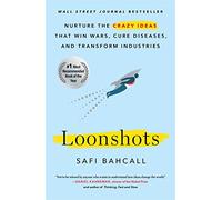Safi Bahcall Loonshots (Tascabile)