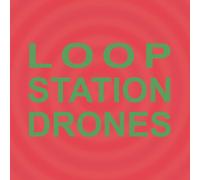 Sula Bassana - Loop Station Drones