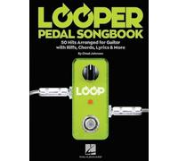 Looper Pedal Songbook (Tascabile)