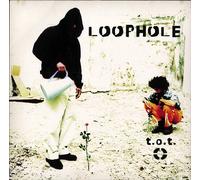 Loophole - T.O.T