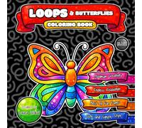 LOOPS & Butterflies Coloring Book: Endless Relaxation with Cute and Simple Cartoon Style