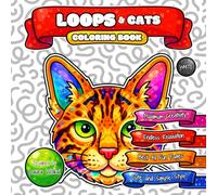 LOOPS & Cats Coloring Book: Endless Relaxation with Cute and Simple Cartoon Style