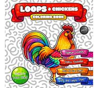LOOPS & Chickens Coloring Book: Endless Relaxation with Cute and Simple Cartoon Style