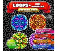 LOOPS & Mini Mandalas Coloring Book: Endless Relaxation with Cute and Simple Cartoon Style