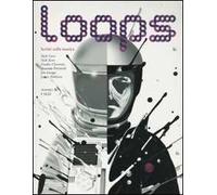 Loops. Scritti sulla Musica. Vol. 1 - [Arcana Edizioni]