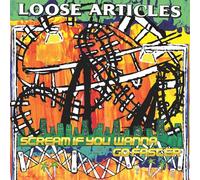Loose Articles Scream If You Wanna Go Faster (Vinyl LP) 12" Album