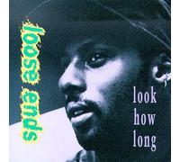 Loose Ends - Look How Long
